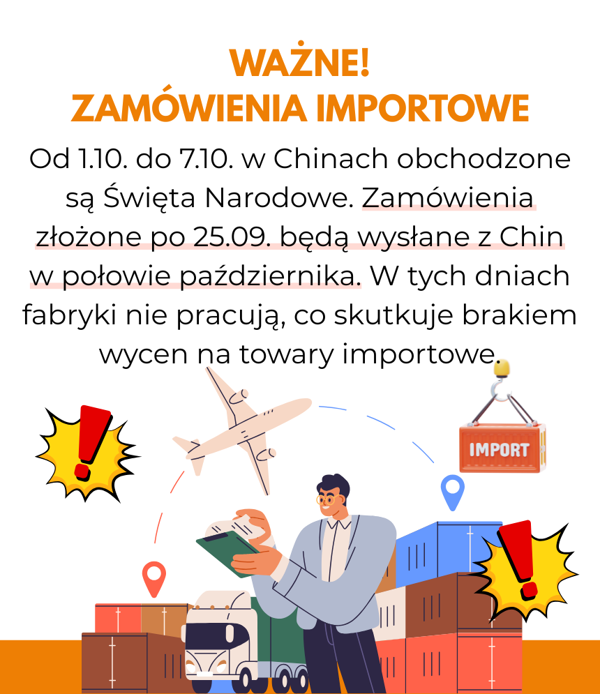 Ważne! Zamówienia importowe