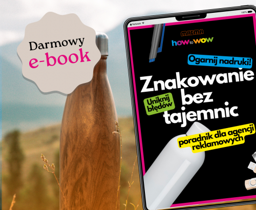 Nowy e-book: poradnik o technikach znakowania dla agencji reklamowych już dostępny!