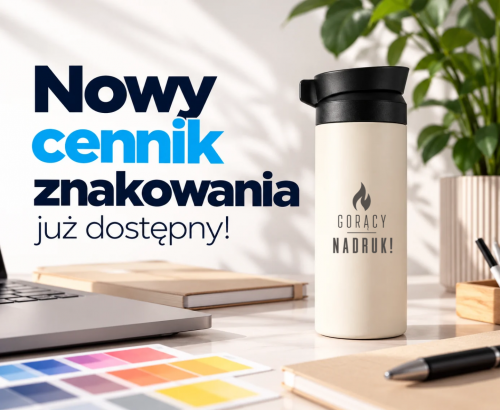 Nowy cennik znakowania już dostępny!