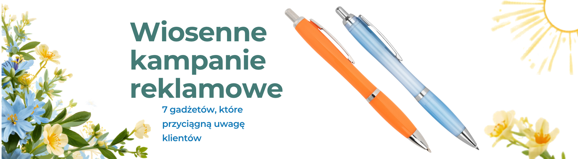 Wiosenne kampanie reklamowe – 7 gadżetów, które przyciągną uwagę klientów